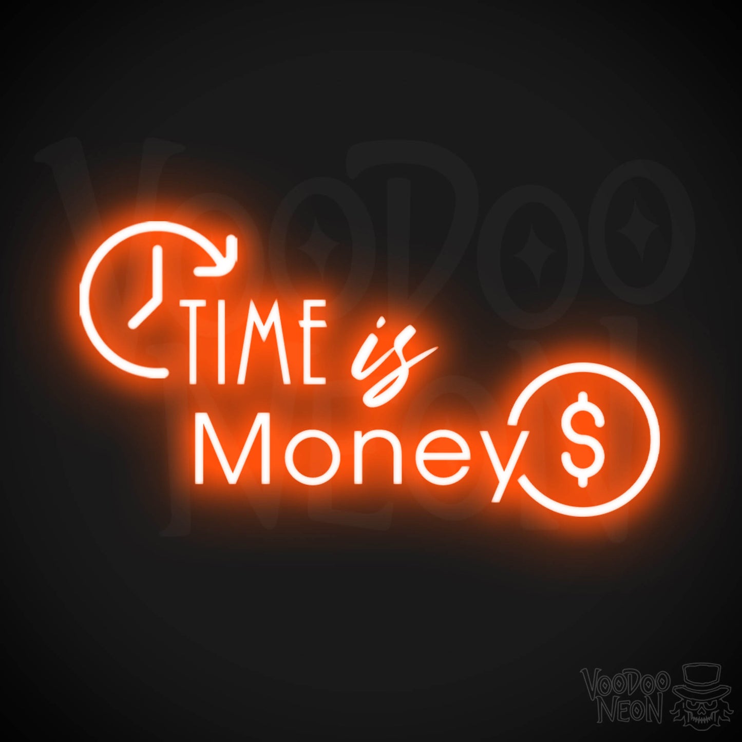 Time Is Money Neon Sign - Time Is Money Light Up Sign - LED Sign - Color Orange