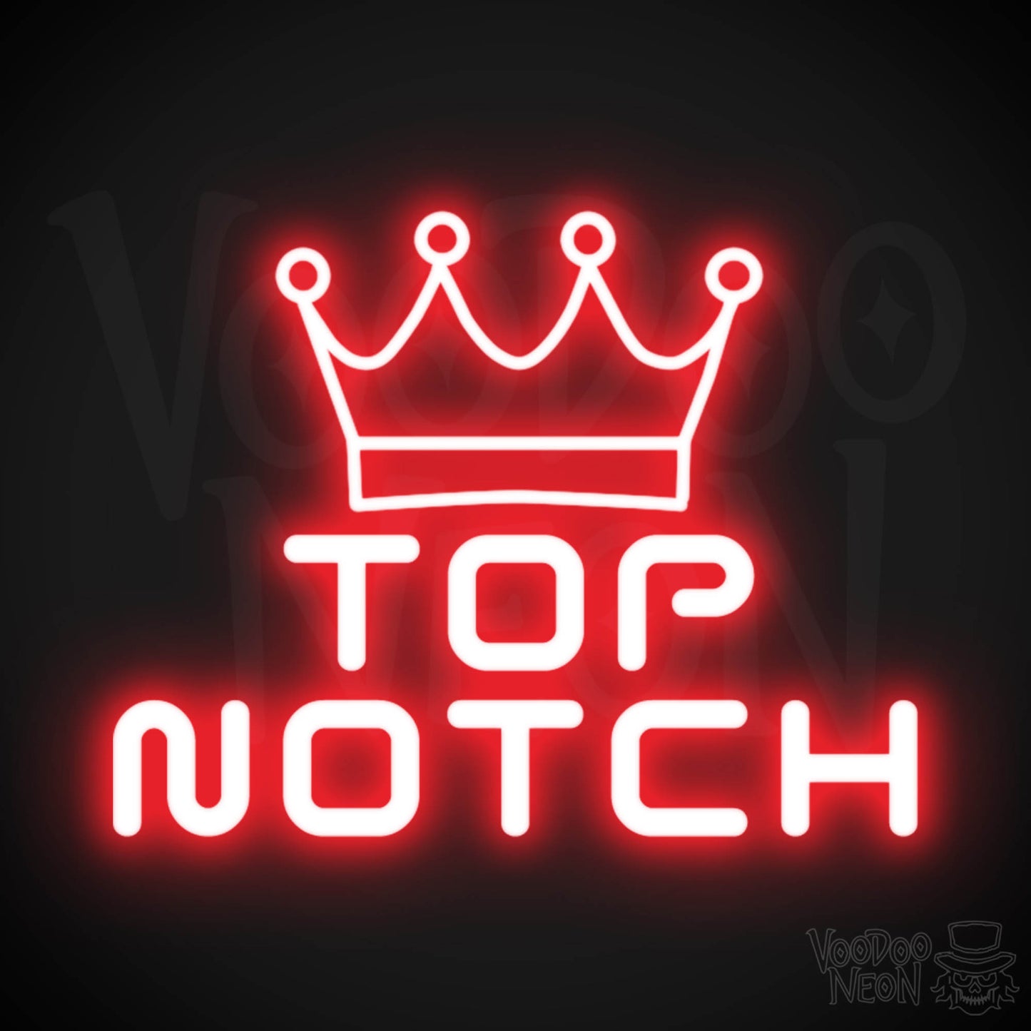 Top Notch Neon Sign - Neon Top Notch Sign - Wall Art - Color Red