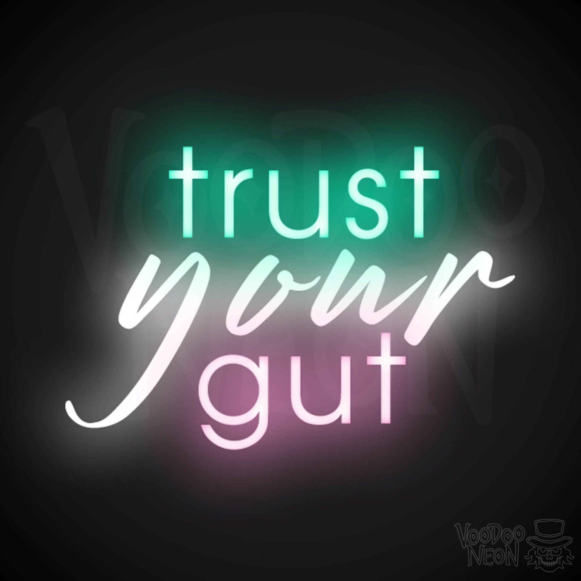 Trust Your Gut Neon Sign - Trust Your Gut Sign - Color Multi-Color