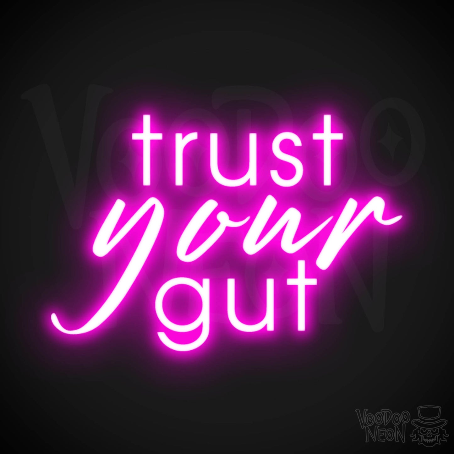 Trust Your Gut Neon Sign - Trust Your Gut Sign - Color Pink