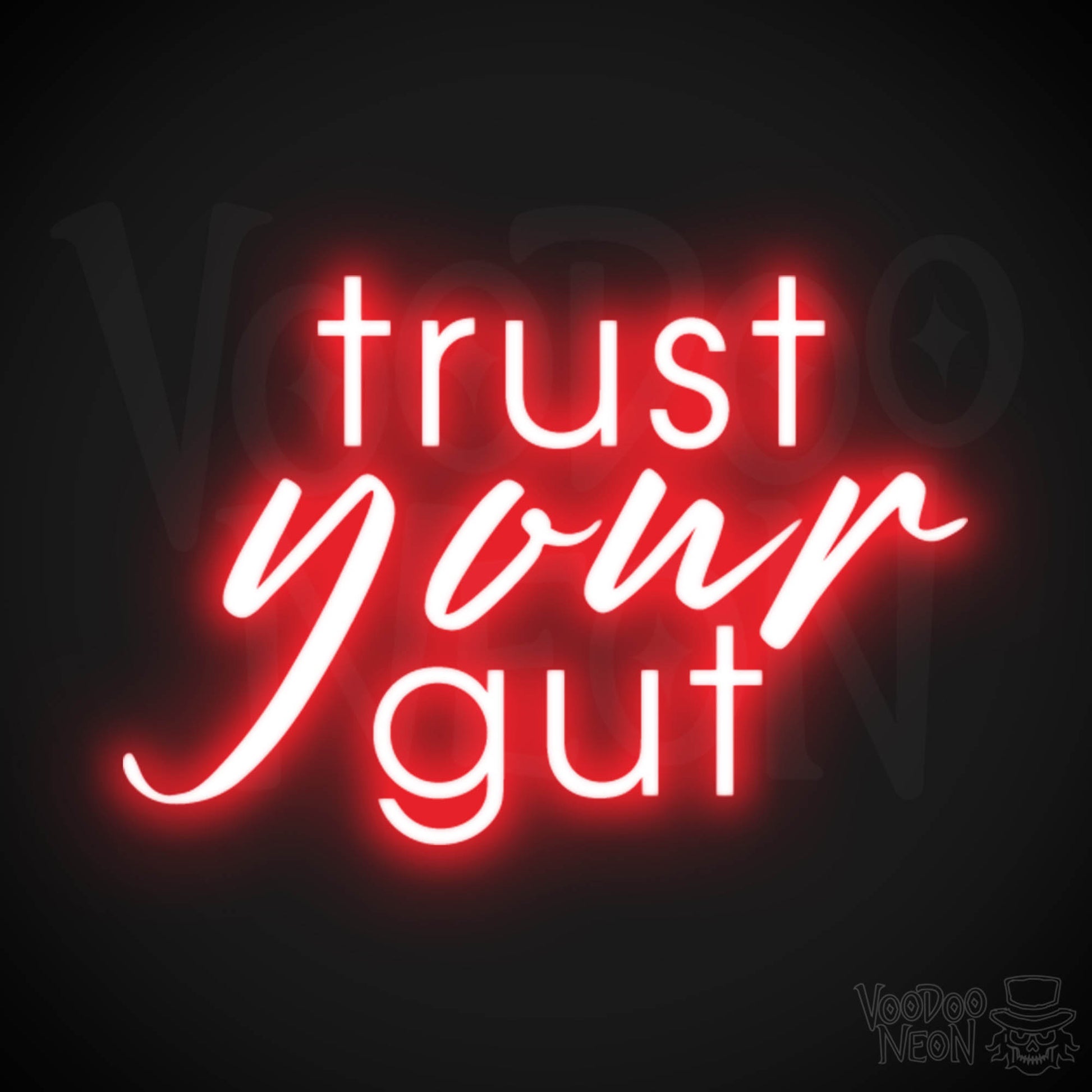 Trust Your Gut Neon Sign - Trust Your Gut Sign - Color Red