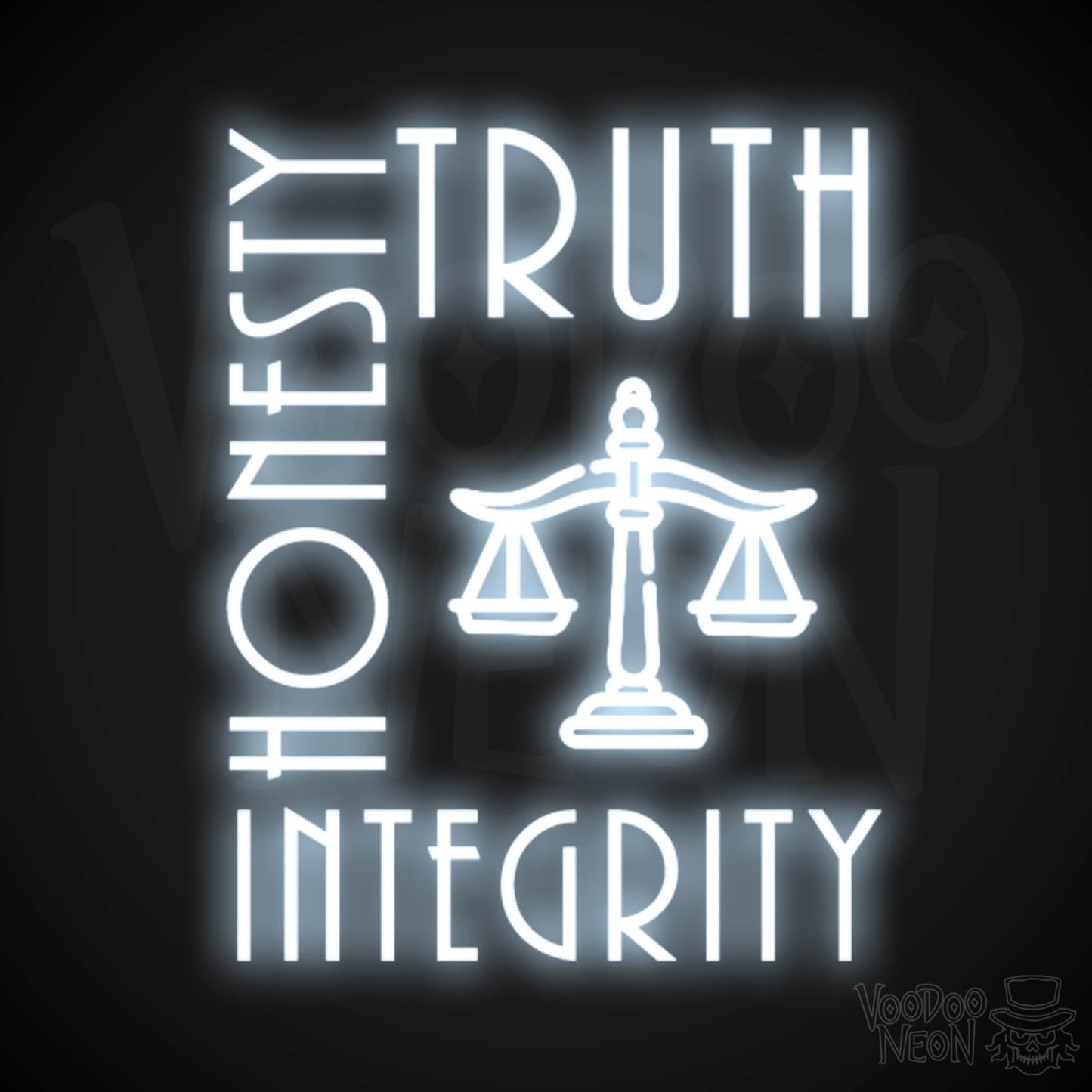 Truth Honesty Integrity Neon Sign - LED Wall Art - Color Cool White