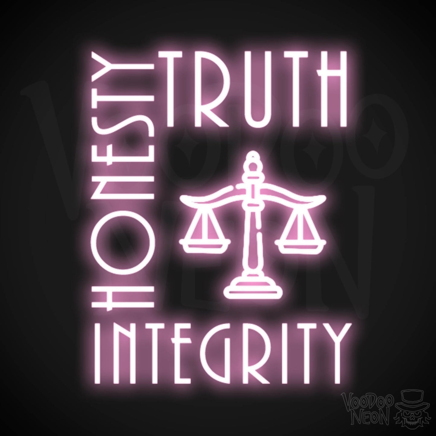 Truth Honesty Integrity Neon Sign - LED Wall Art - Color Light Pink