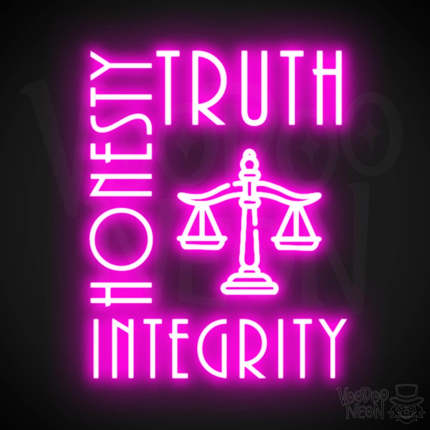 Truth Honesty Integrity Neon Sign - LED Wall Art - Color Pink
