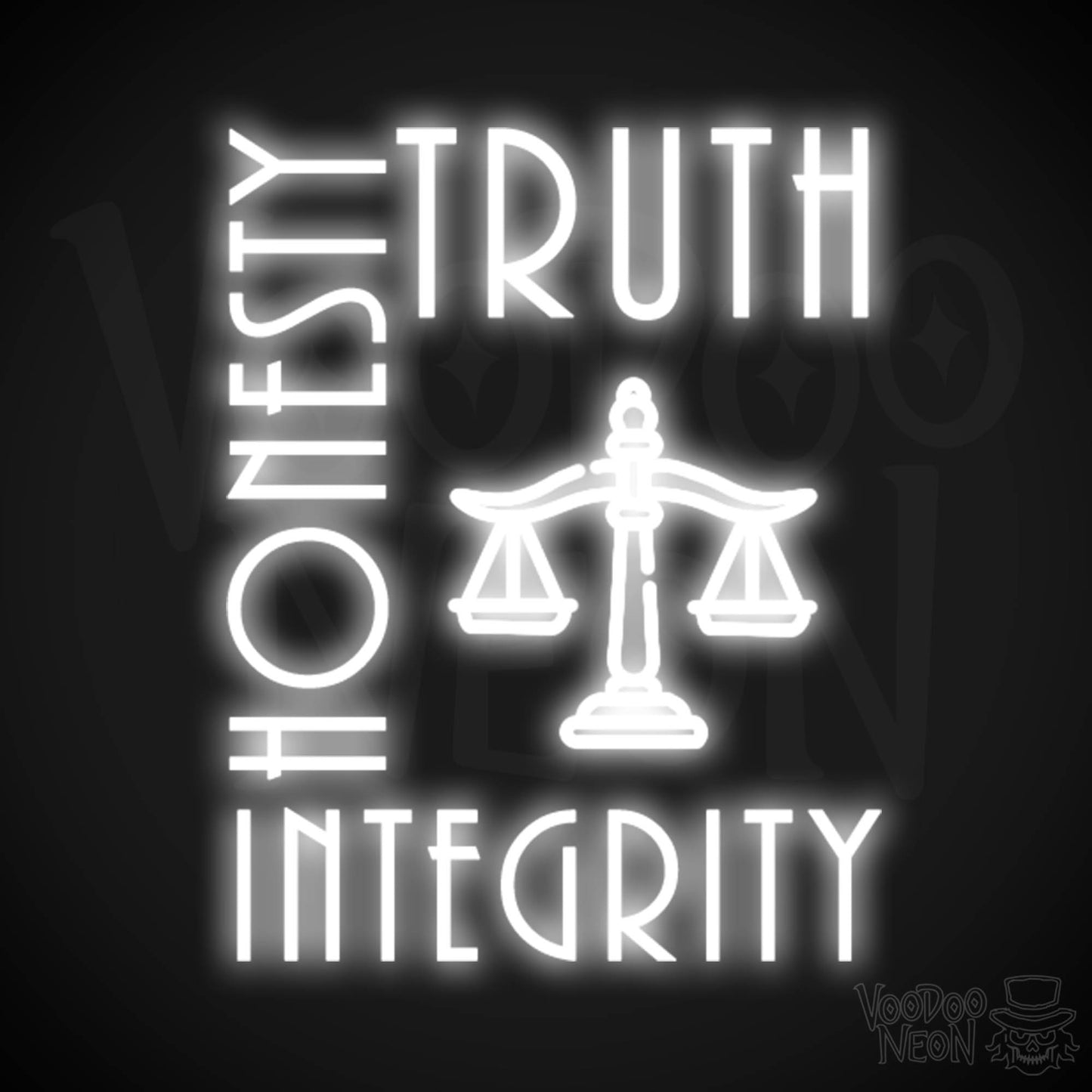 Truth Honesty Integrity Neon Sign - LED Wall Art - Color White