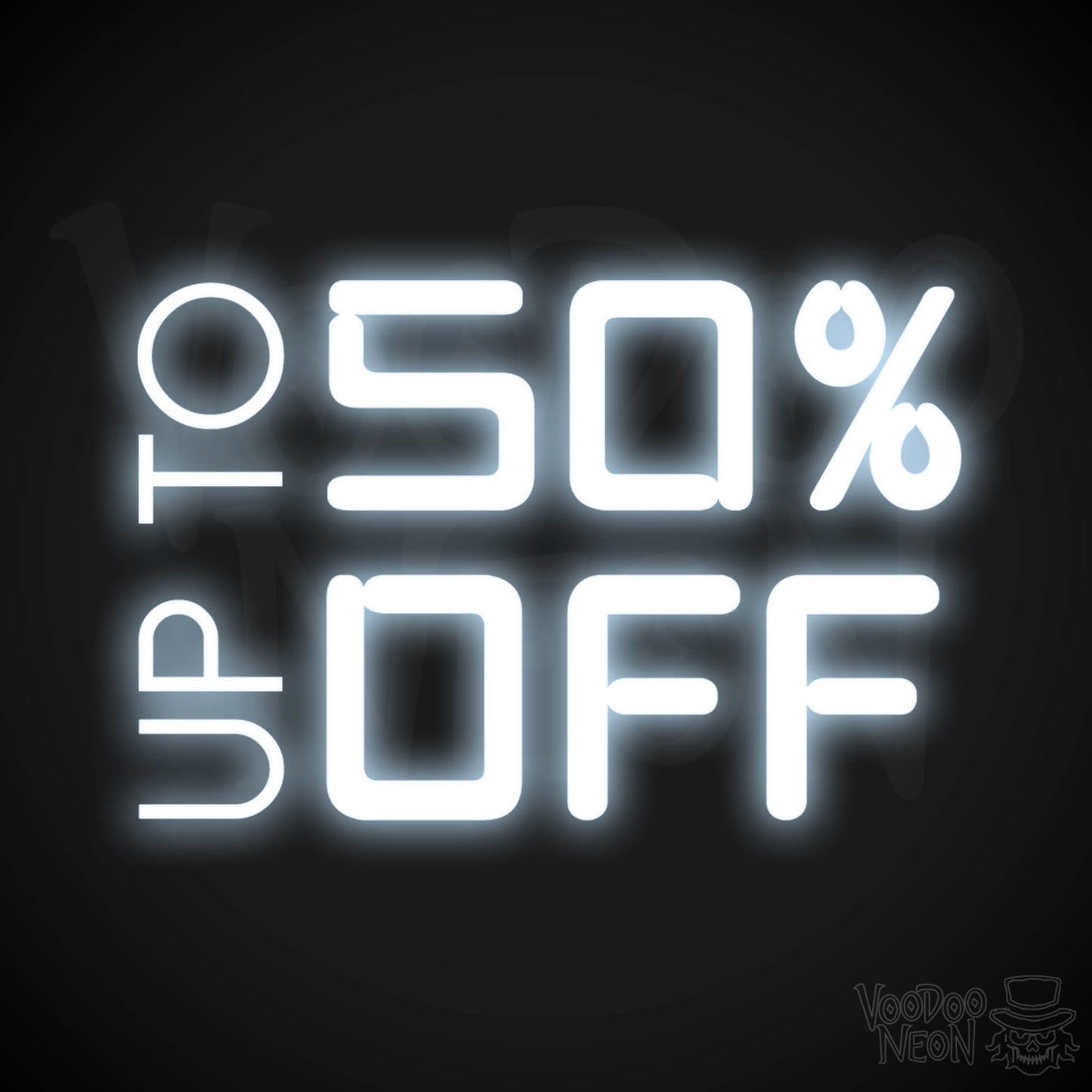 Upto 50% Off Neon Sign - Upto 50% Off Sign - Color Cool White