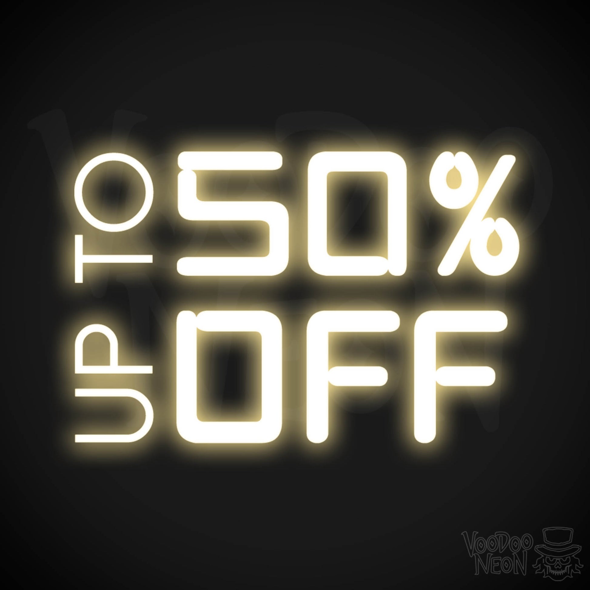 Upto 50% Off Neon Sign - Upto 50% Off Sign - Color Warm White