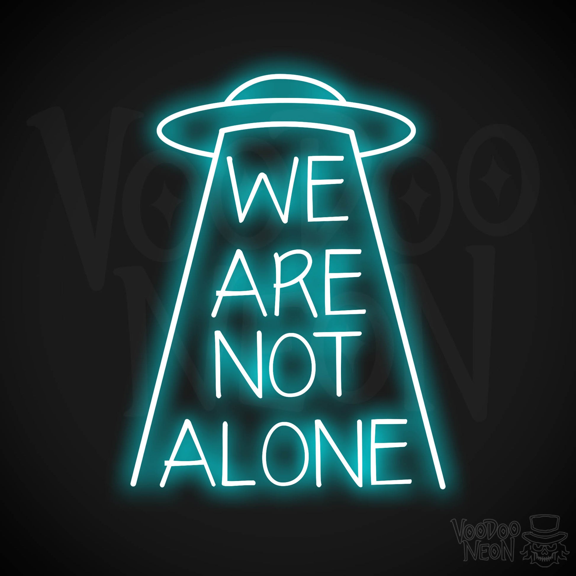 We Are Not Alone Neon Sign - Ice Blue