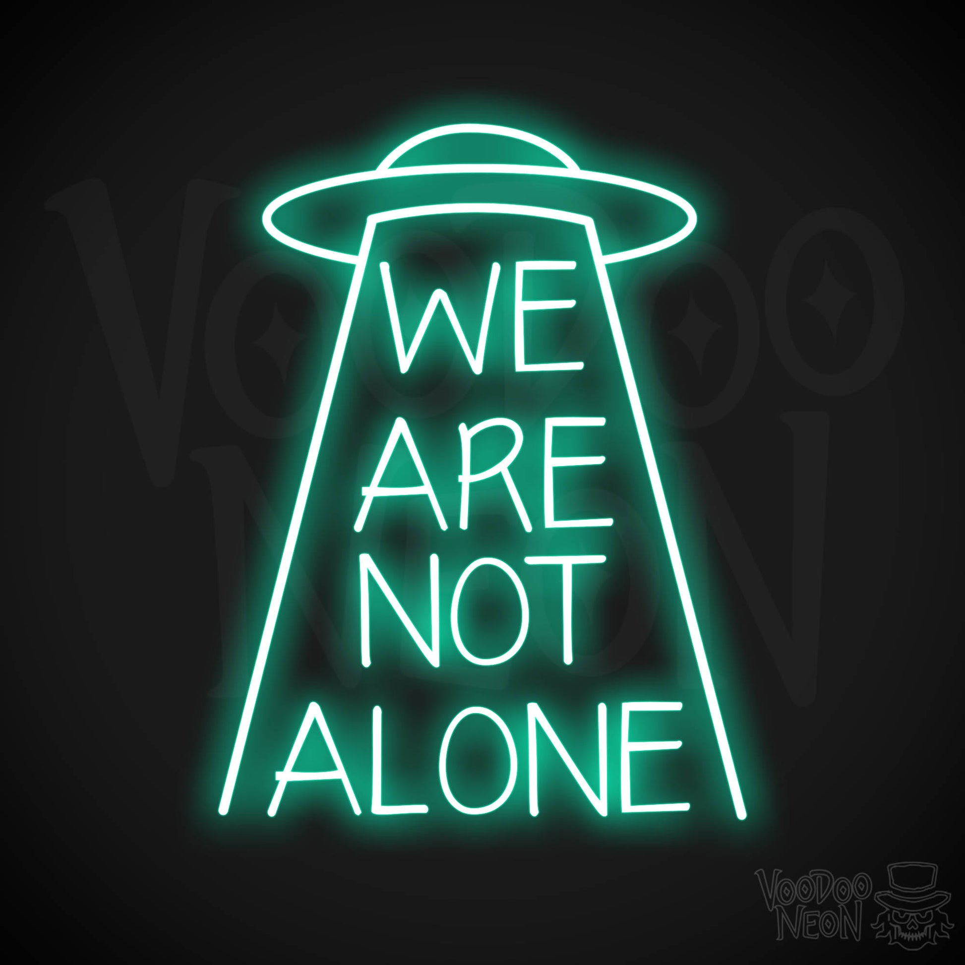 We Are Not Alone Neon Sign - Light Green