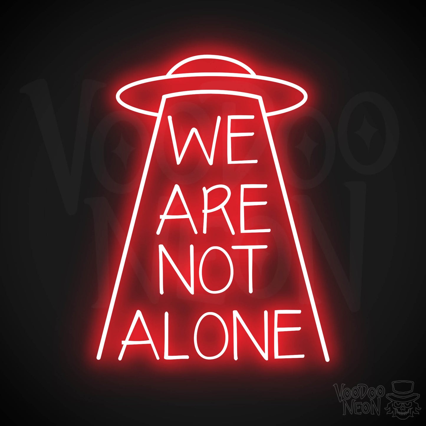 We Are Not Alone Neon Sign - Red