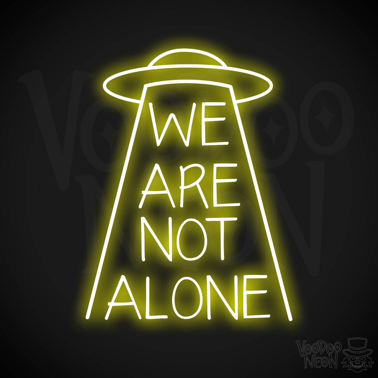 We Are Not Alone Neon Sign - Yellow