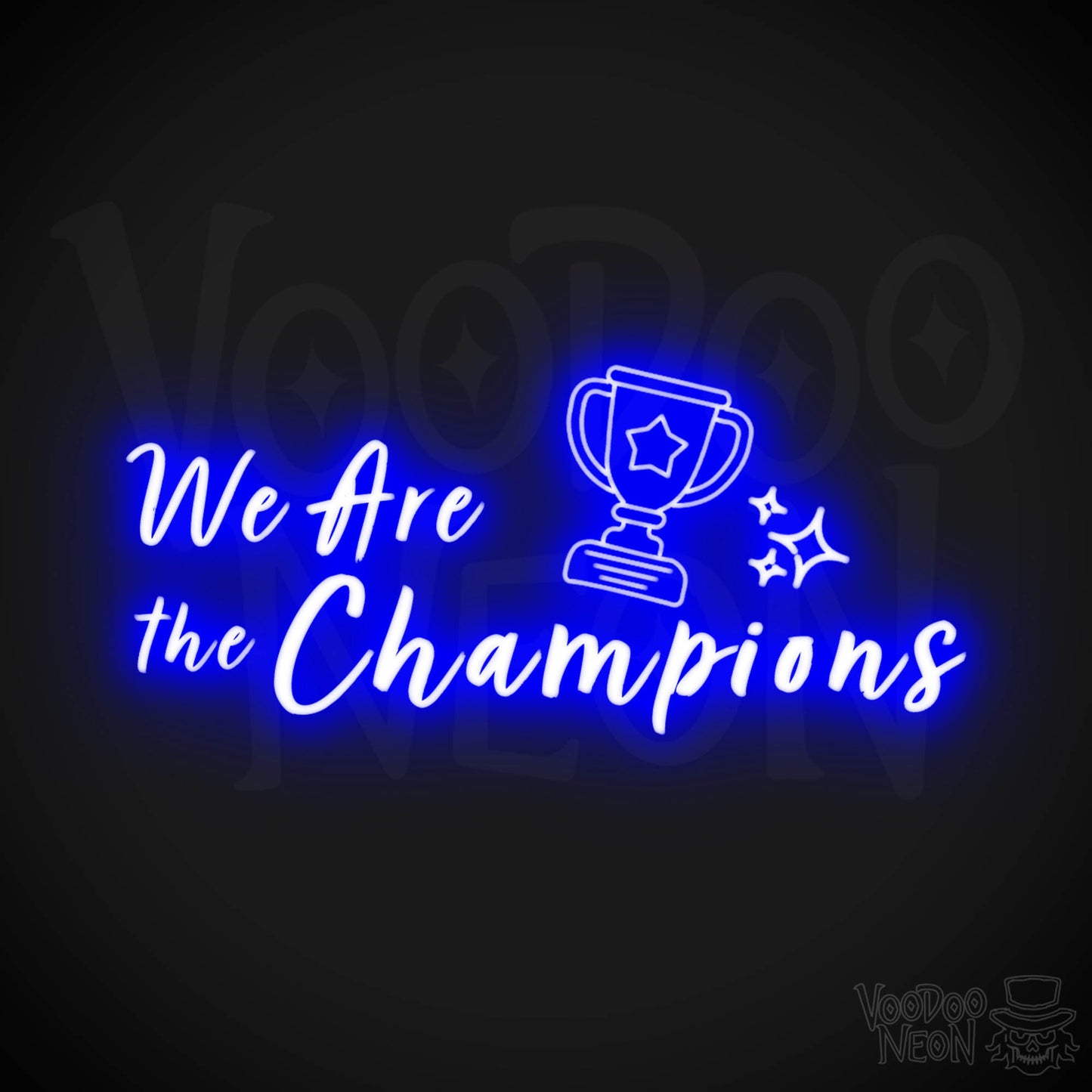 We Are The Champions Neon Sign - LED Wall Art - Color Dark Blue