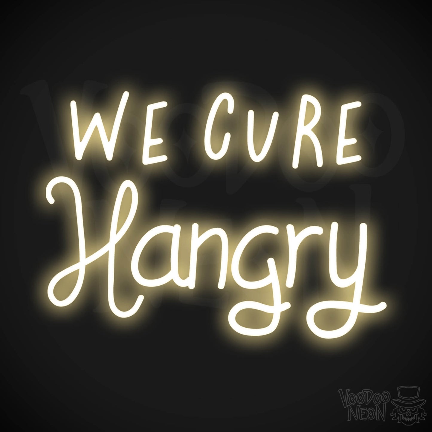 We Cure Hangry LED Neon - Warm White