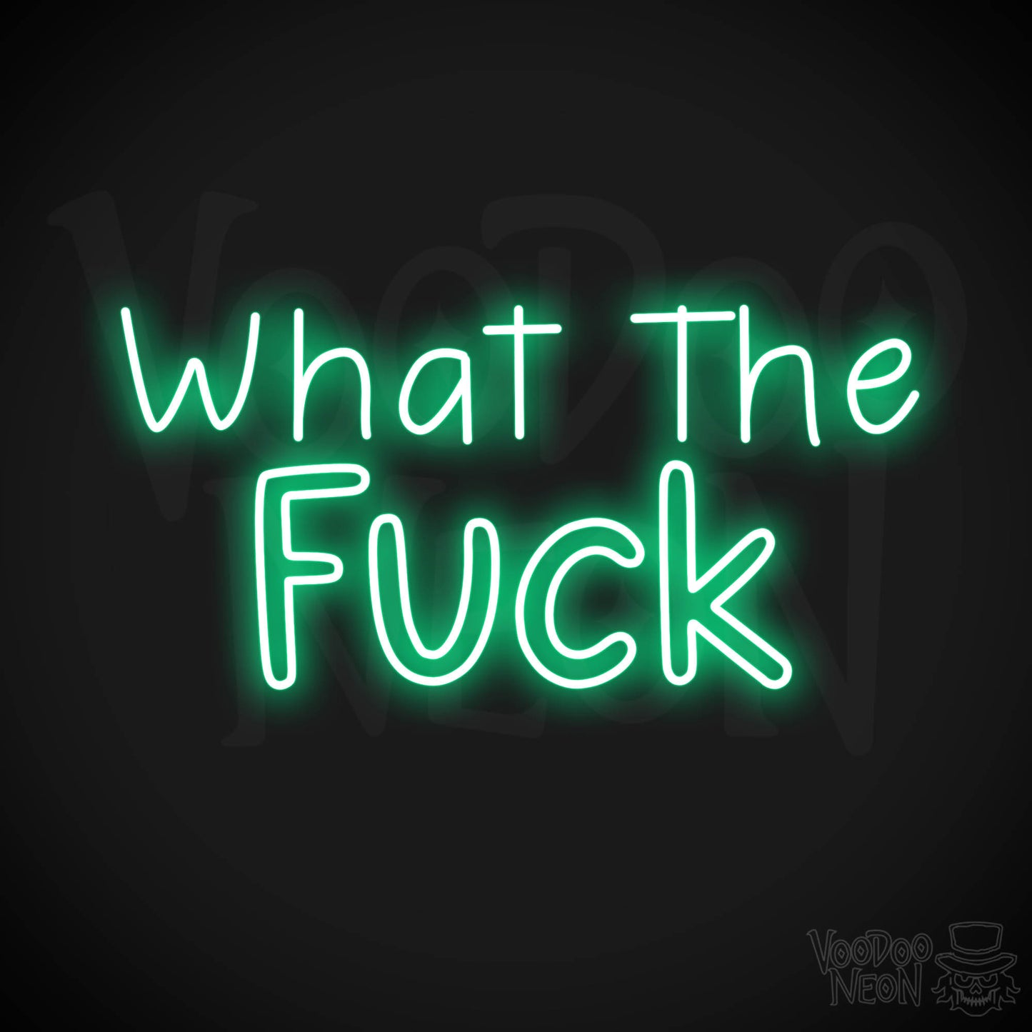 What The Fuck LED Neon - Green