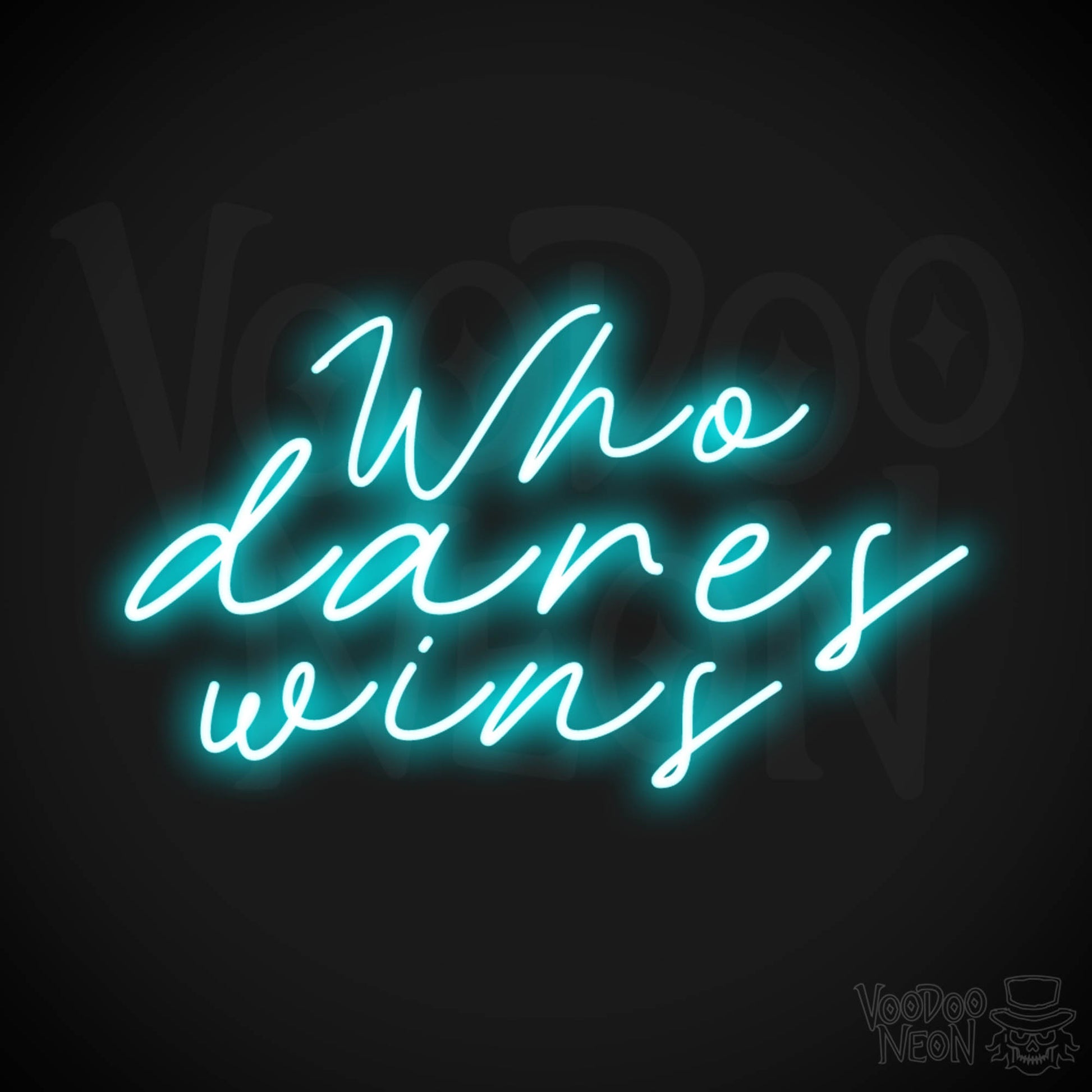 Who Dares Wins Neon Sign - Neon Who Dares Win Sign - SAS Sign - Wall Art - Color Ice Blue