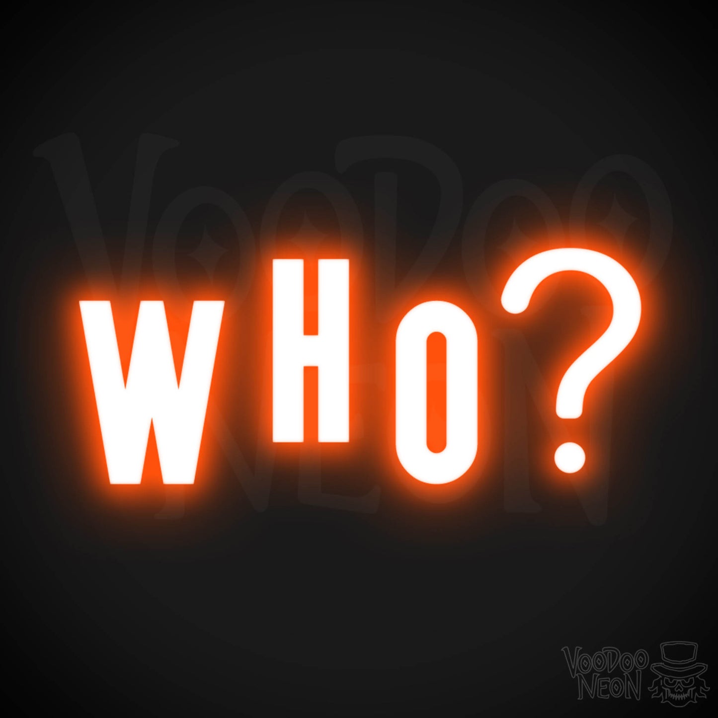 Who Neon Sign - Neon Who Sign - Who LED Word Sign - Color Orange
