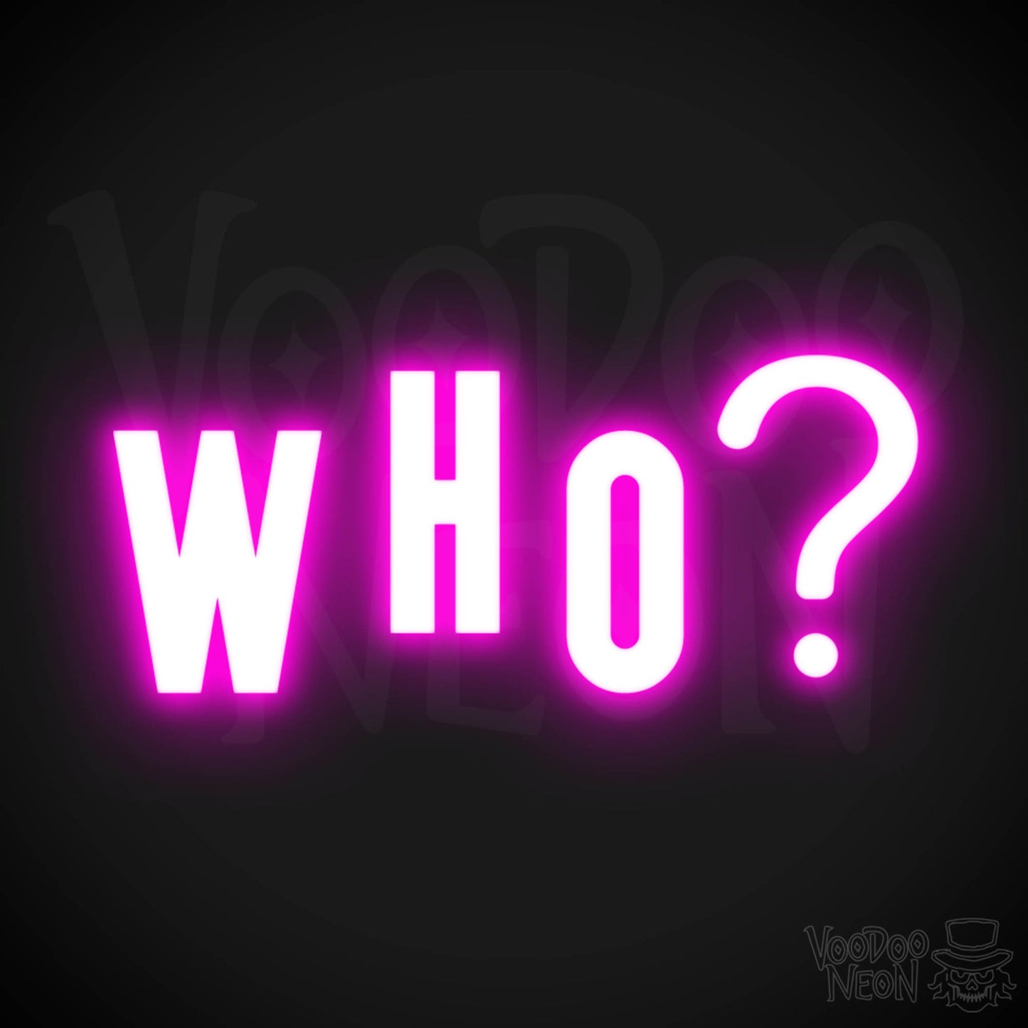 Who Neon Sign - Neon Who Sign - Who LED Word Sign - Color Pink