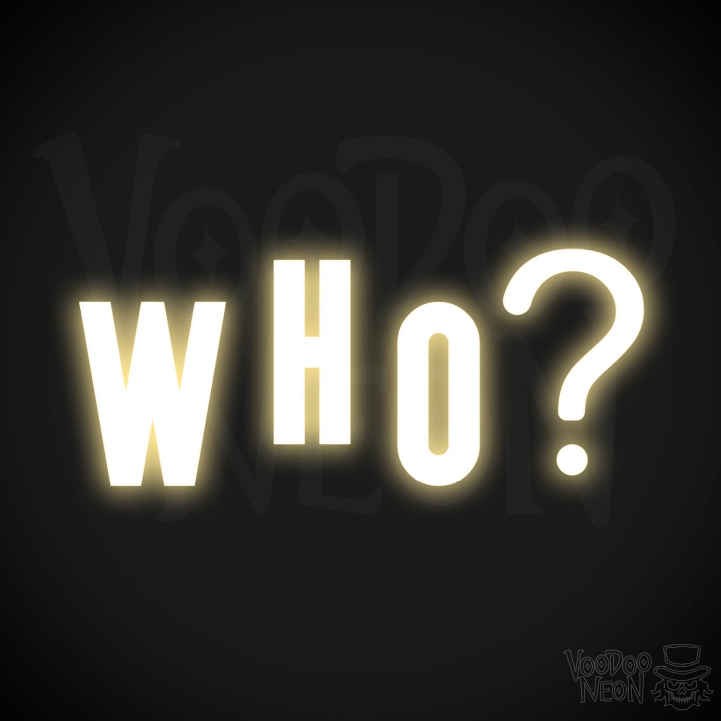Who Neon Sign - Neon Who Sign - Who LED Word Sign - Color Warm White