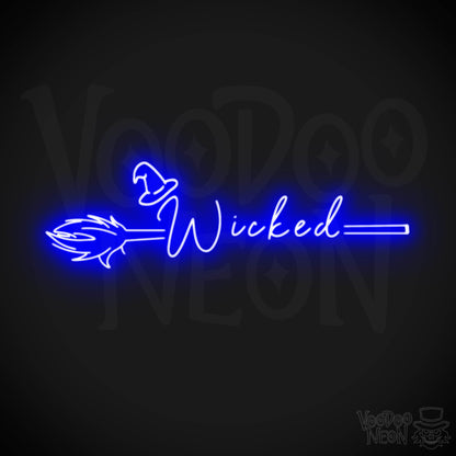 Wicked Neon Sign - Neon Wicked Sign - LED Wall Art - Color Dark Blue