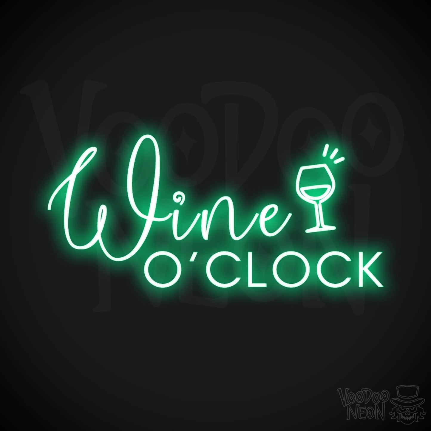 Wine O'Clock Neon Sign - Neon Wine O'Clock Sign - Color Green