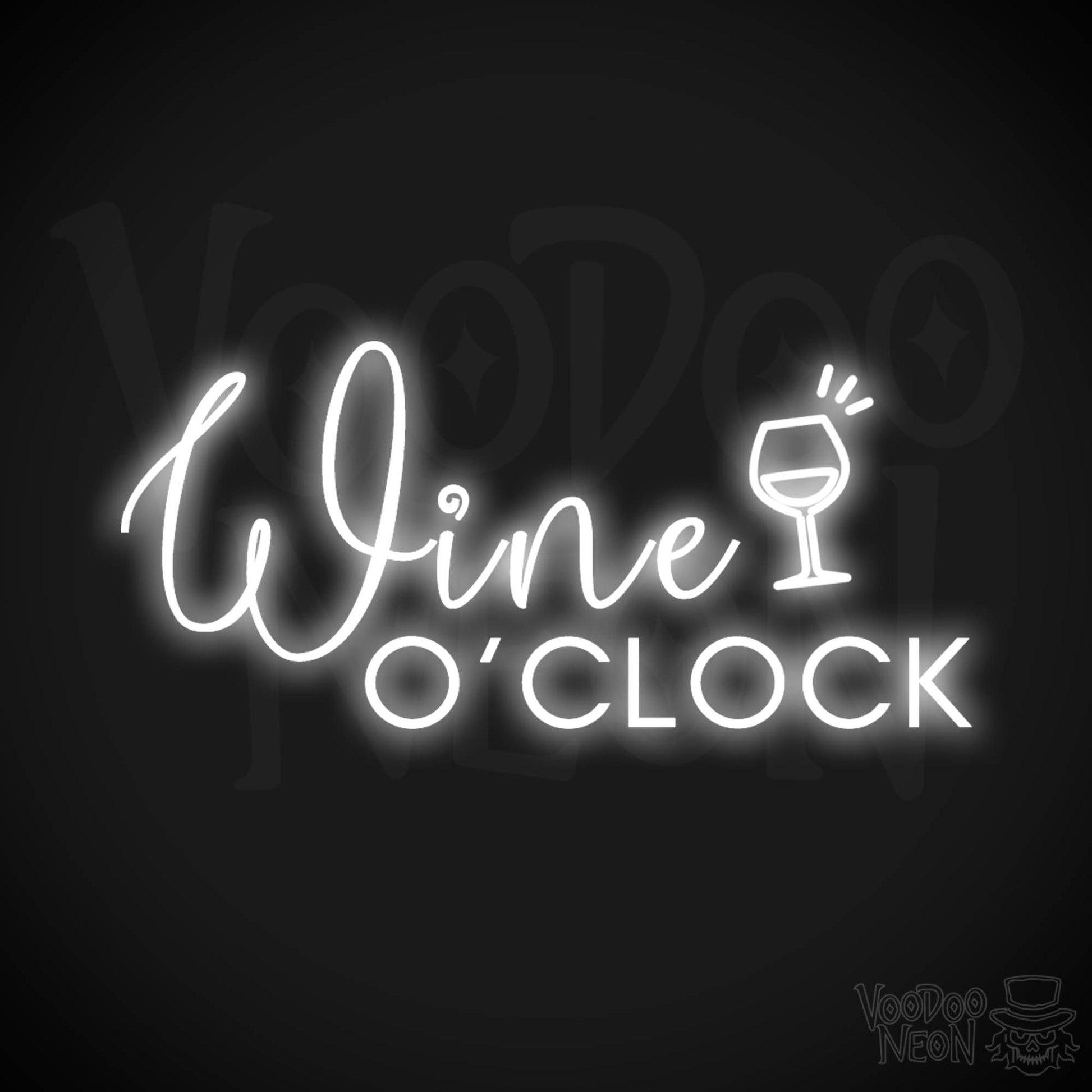 Wine O'Clock Neon Sign - Neon Wine O'Clock Sign - Color White