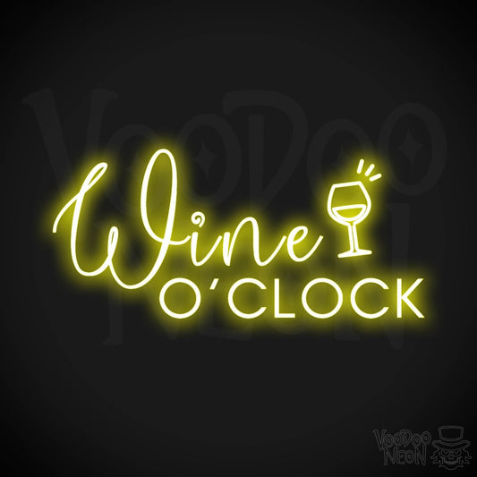 Wine O'Clock Neon Sign - Neon Wine O'Clock Sign - Color Yellow