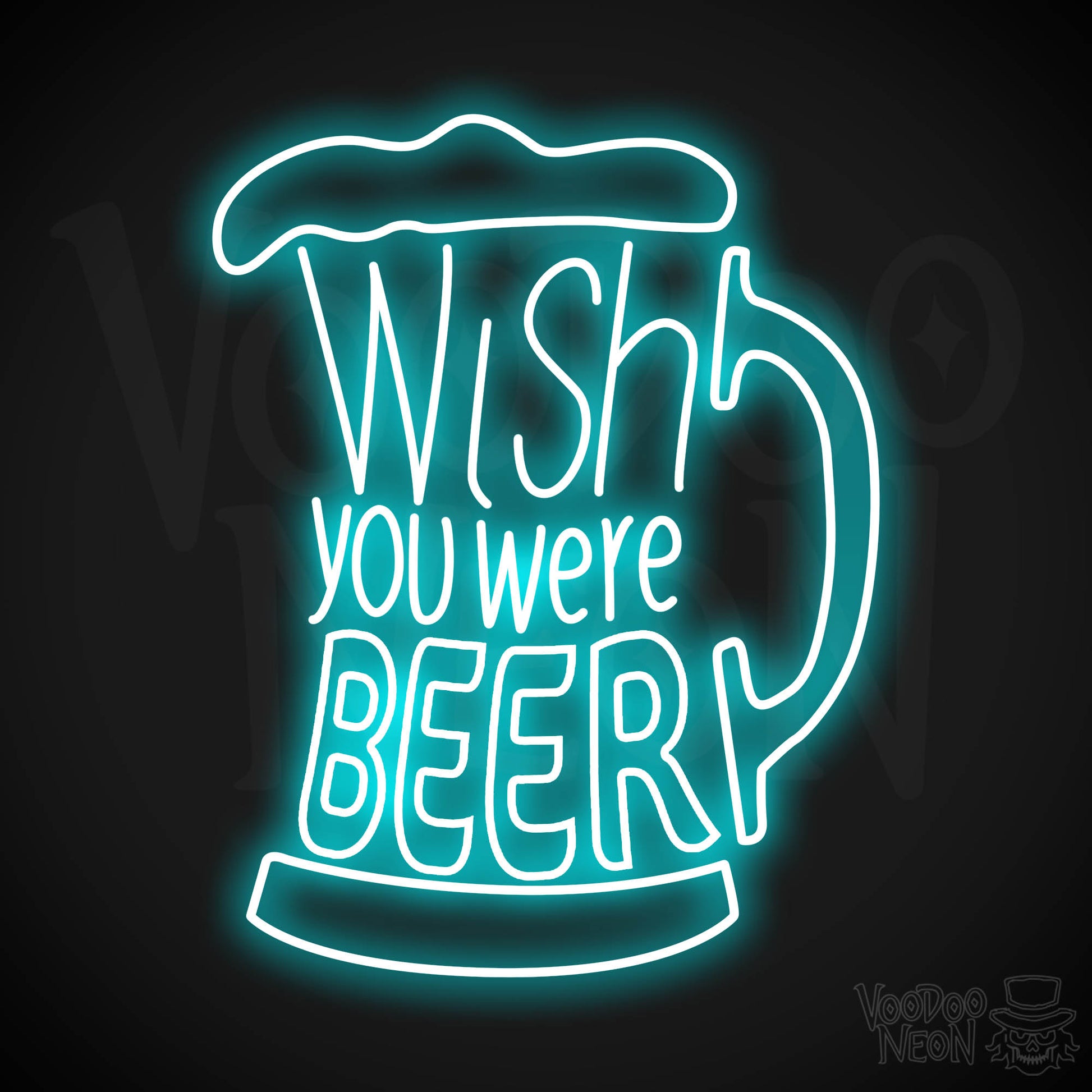 Wish You Were Beer Neon Sign - Ice Blue