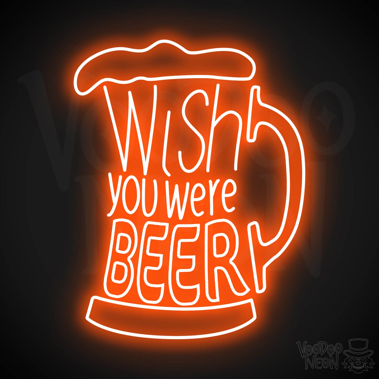 Wish You Were Beer Neon Sign - Orange