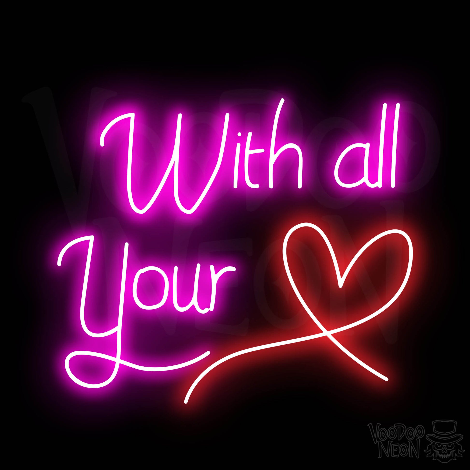 With All Your Heart Neon Sign - Multi-Color