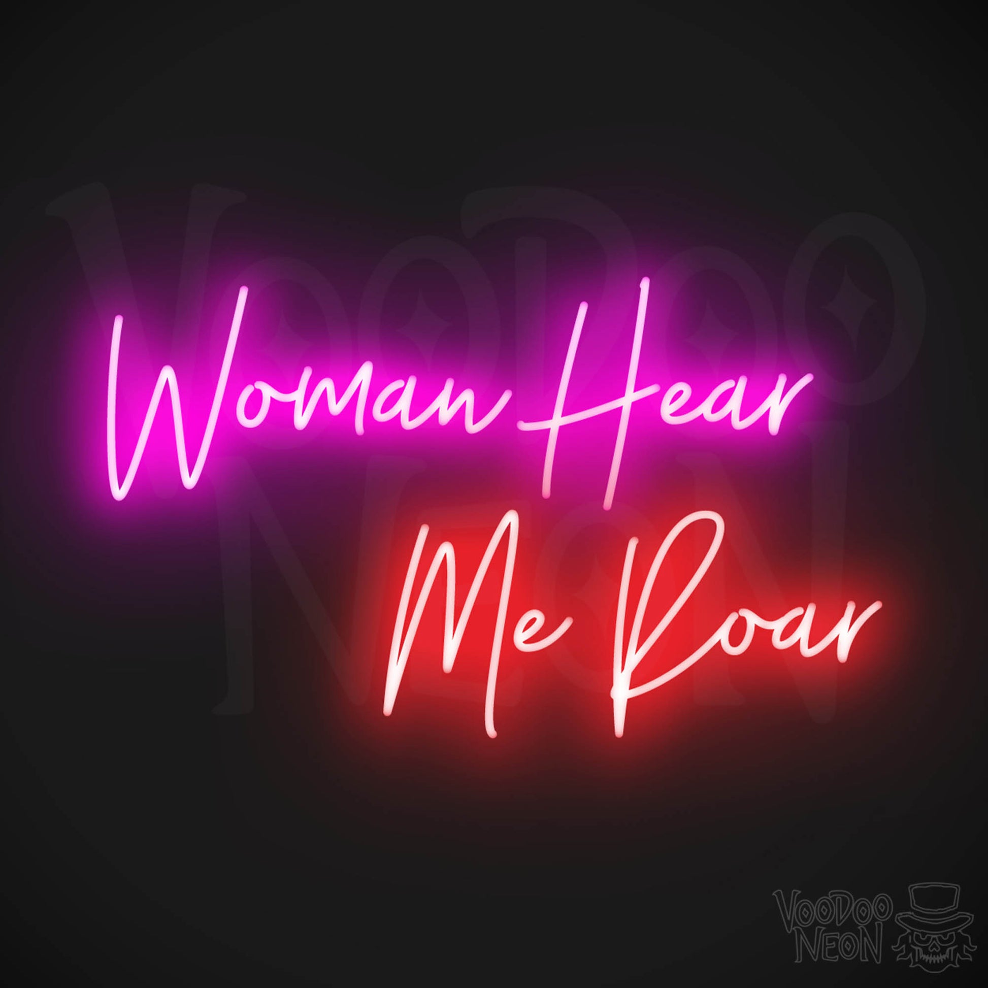 Woman Hear Me Roar LED Neon - Multi-Color