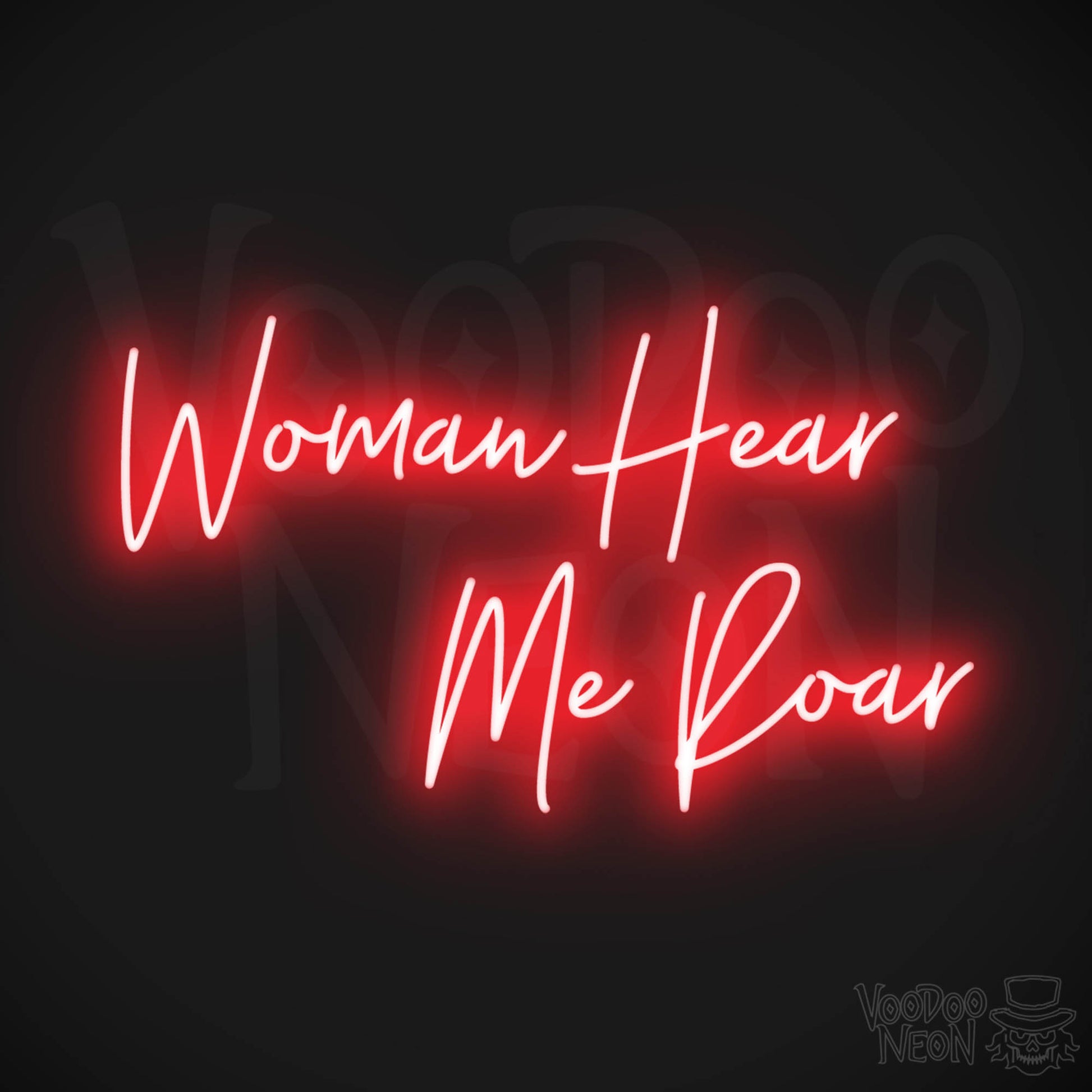 Woman Hear Me Roar LED Neon - Red
