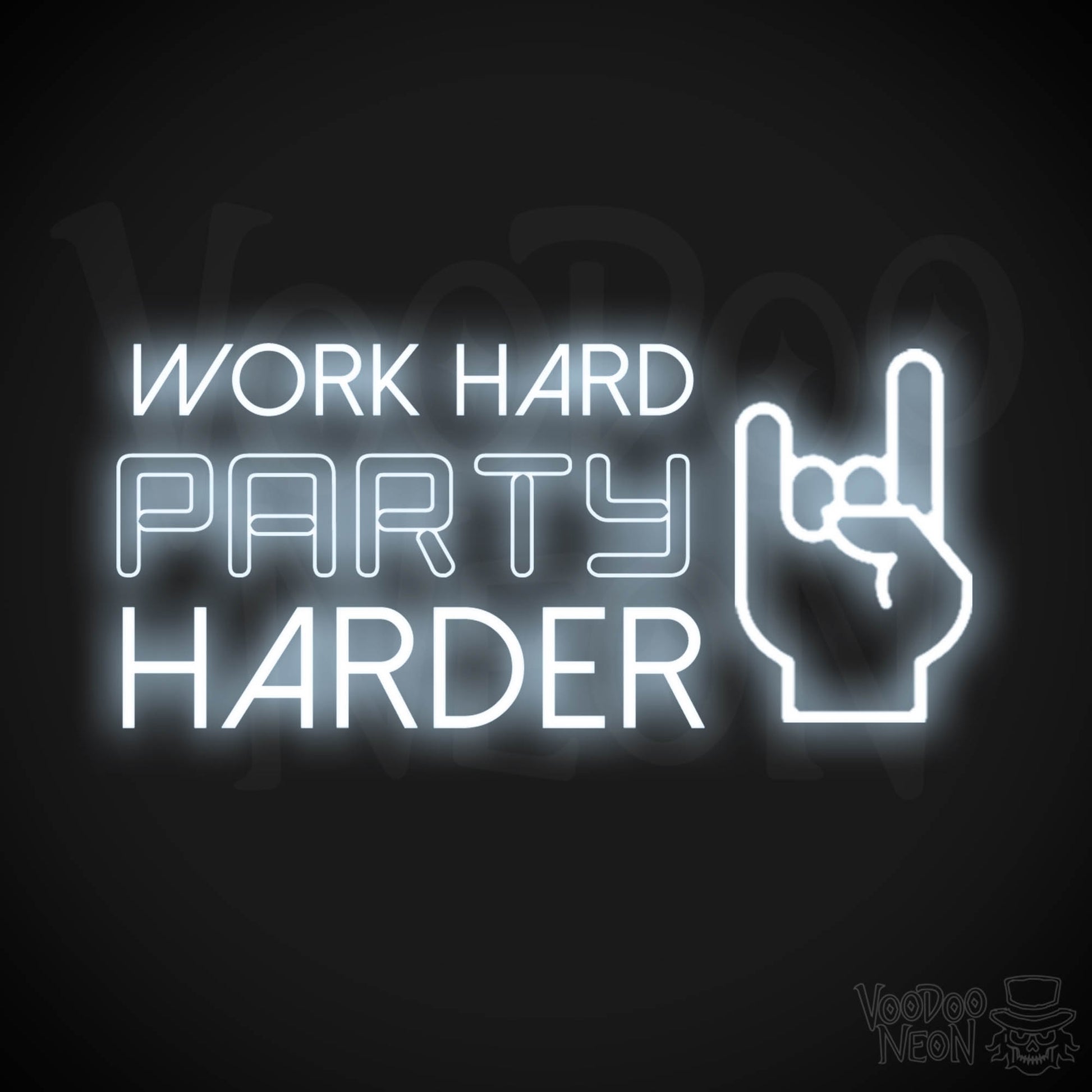 Work Hard Party Harder Neon Sign - Neon Work Hard Party Harder Sign - Wall Art - Color Cool White