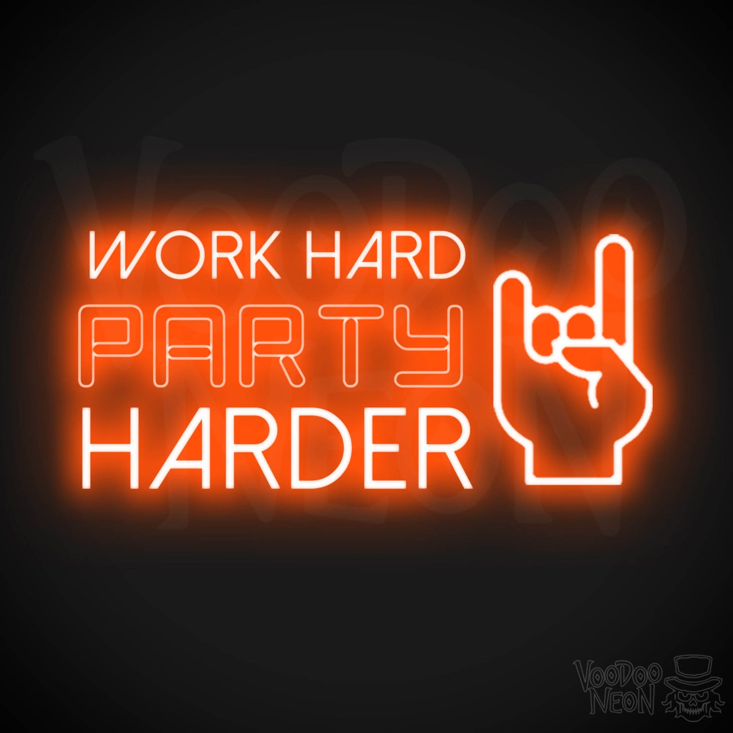 Work Hard Party Harder Neon Sign - Neon Work Hard Party Harder Sign - Wall Art - Color Orange