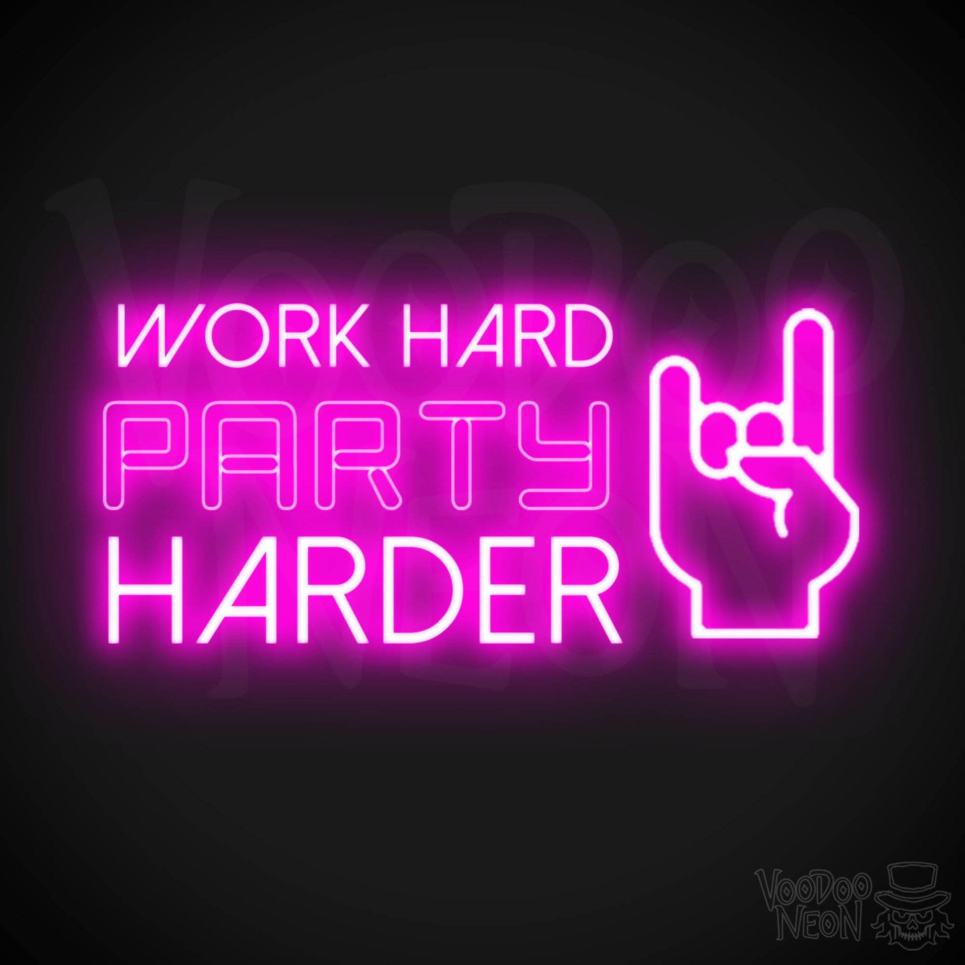 Work Hard Party Harder Neon Sign - Neon Work Hard Party Harder Sign - Wall Art - Color Pink