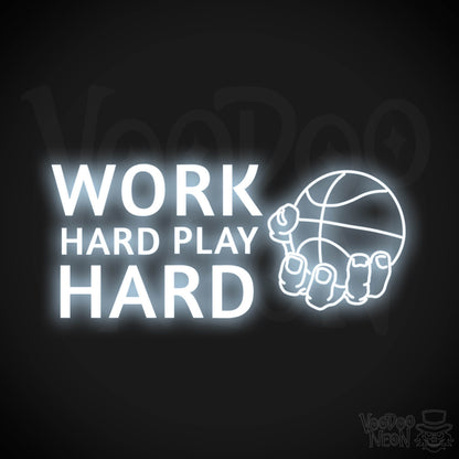 Work Hard Play Hard Neon Sign - Work Hard Play Hard Sign - Color Cool White