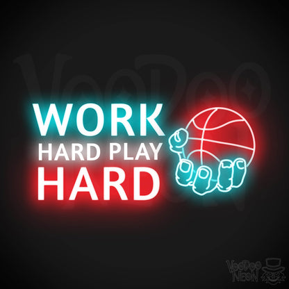 Work Hard Play Hard Neon Sign - Work Hard Play Hard Sign - Color Multi-Color