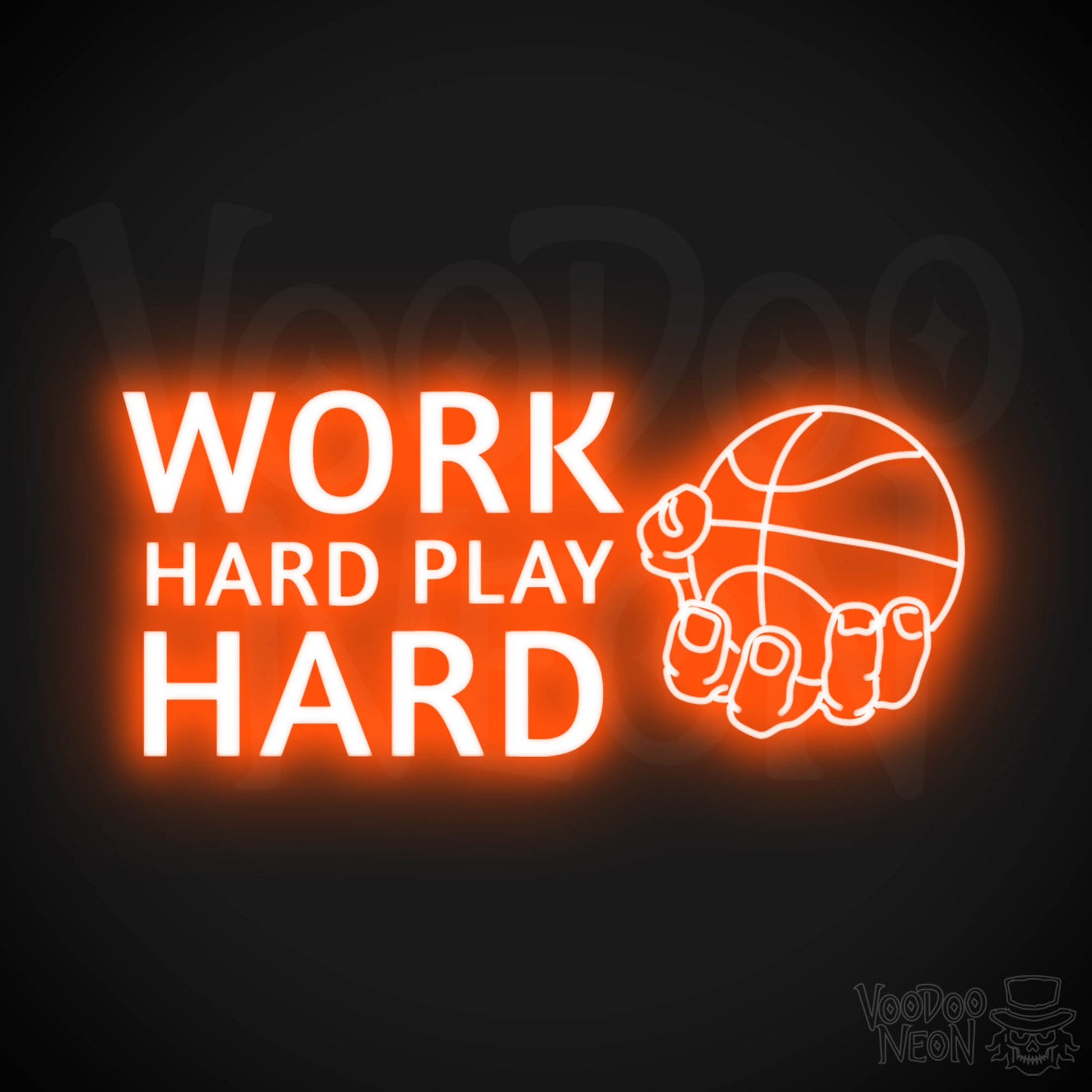 Work Hard Play Hard Neon Sign - Work Hard Play Hard Sign - Color Orange