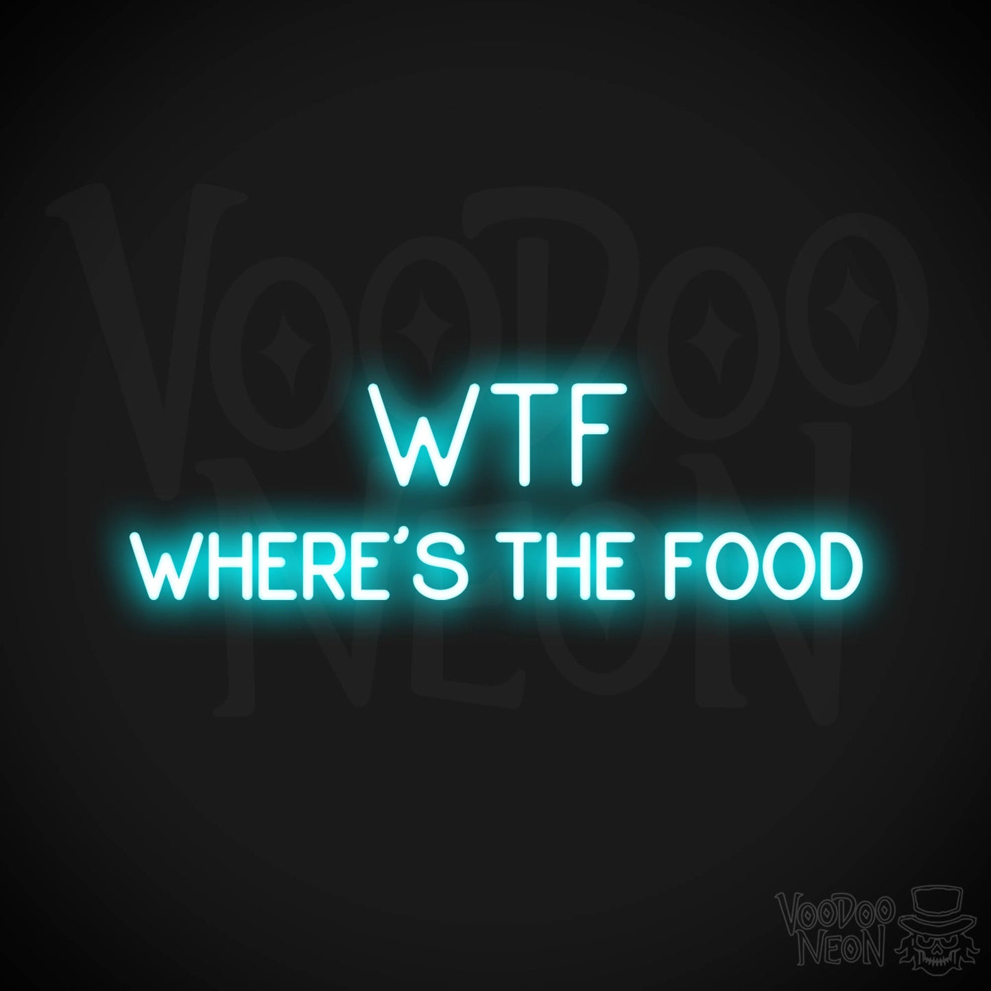 Wtf (Wheres The Food) LED Neon - Ice Blue