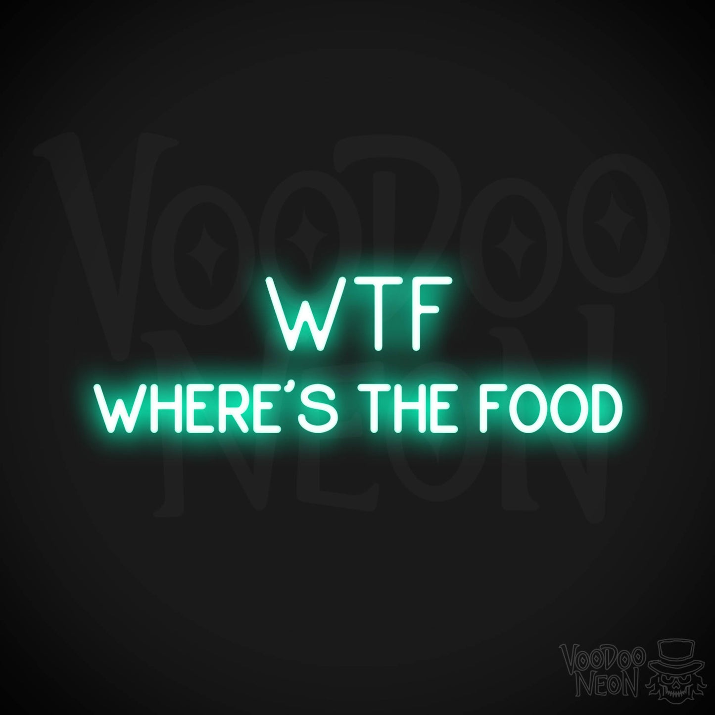 Wtf (Wheres The Food) LED Neon - Light Green