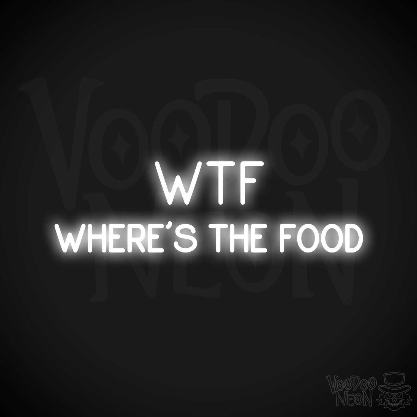 Wtf (Wheres The Food) LED Neon - White