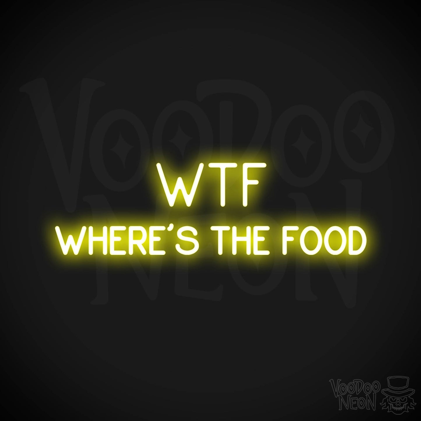 Wtf (Wheres The Food) LED Neon - Yellow