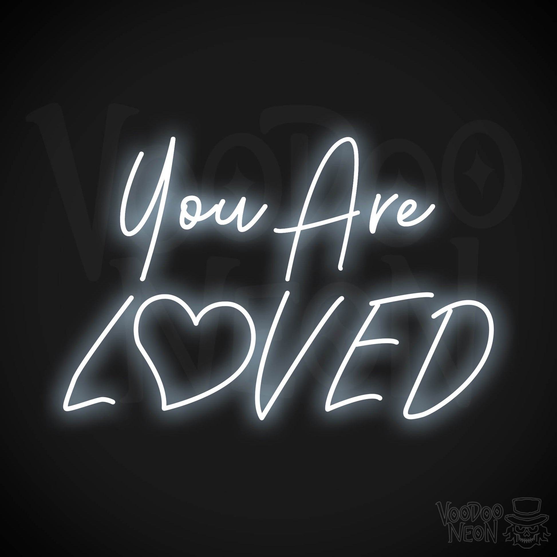 You Are Loved Neon Sign - Cool White