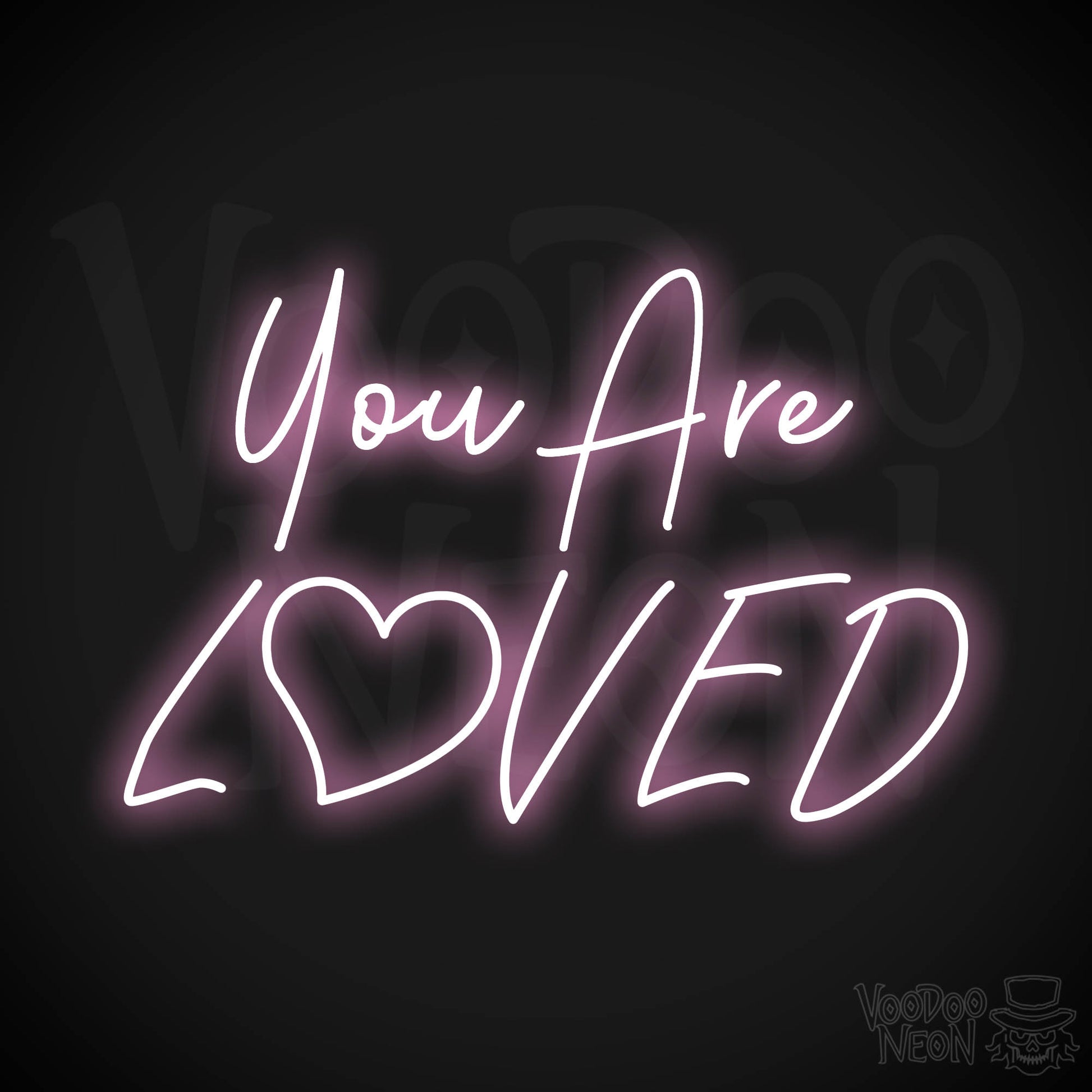 You Are Loved Neon Sign - Light Pink