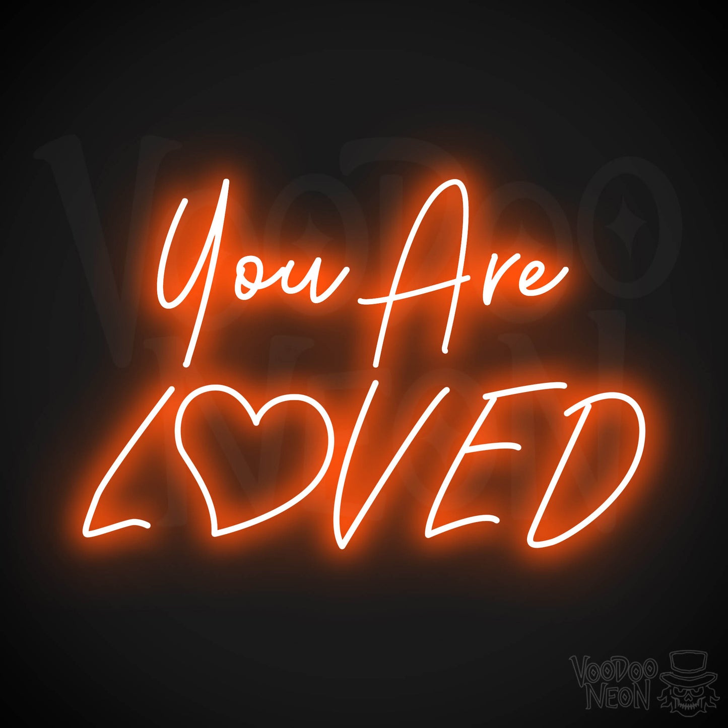 You Are Loved Neon Sign - Orange