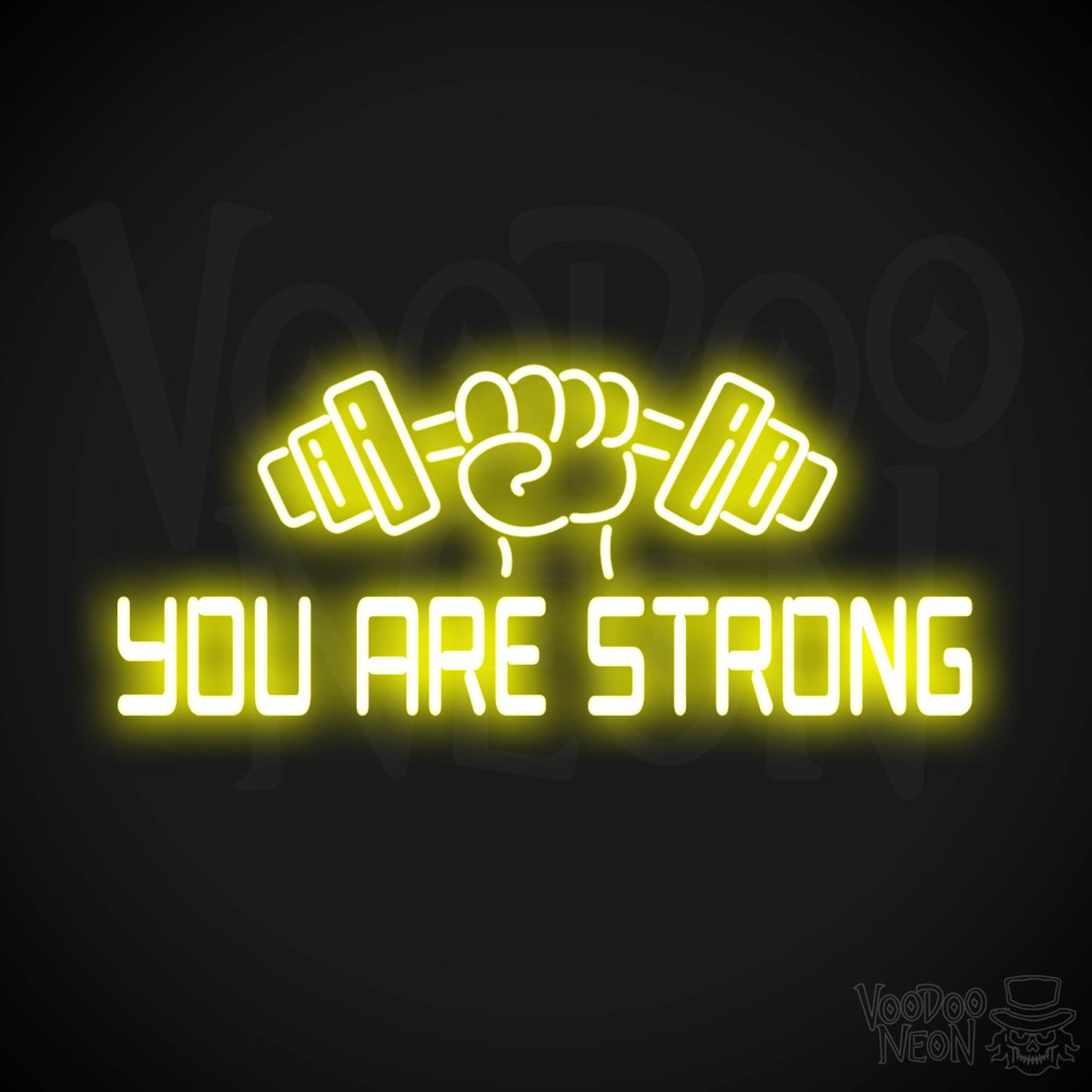 You Are Strong Neon Sign - Neon You Are Strong Sign - Color Yellow