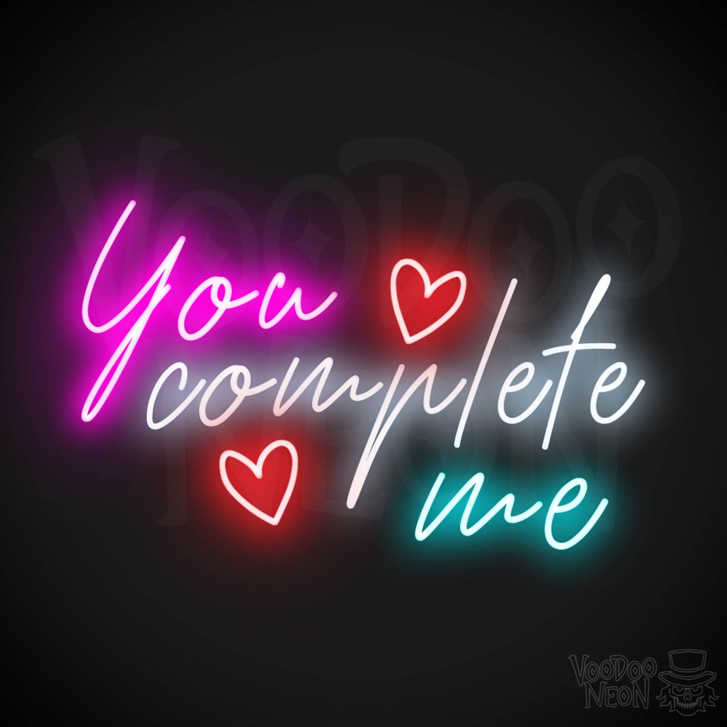 You Complete Me Neon Sign - You Complete Me Sign - Color Multi-Color