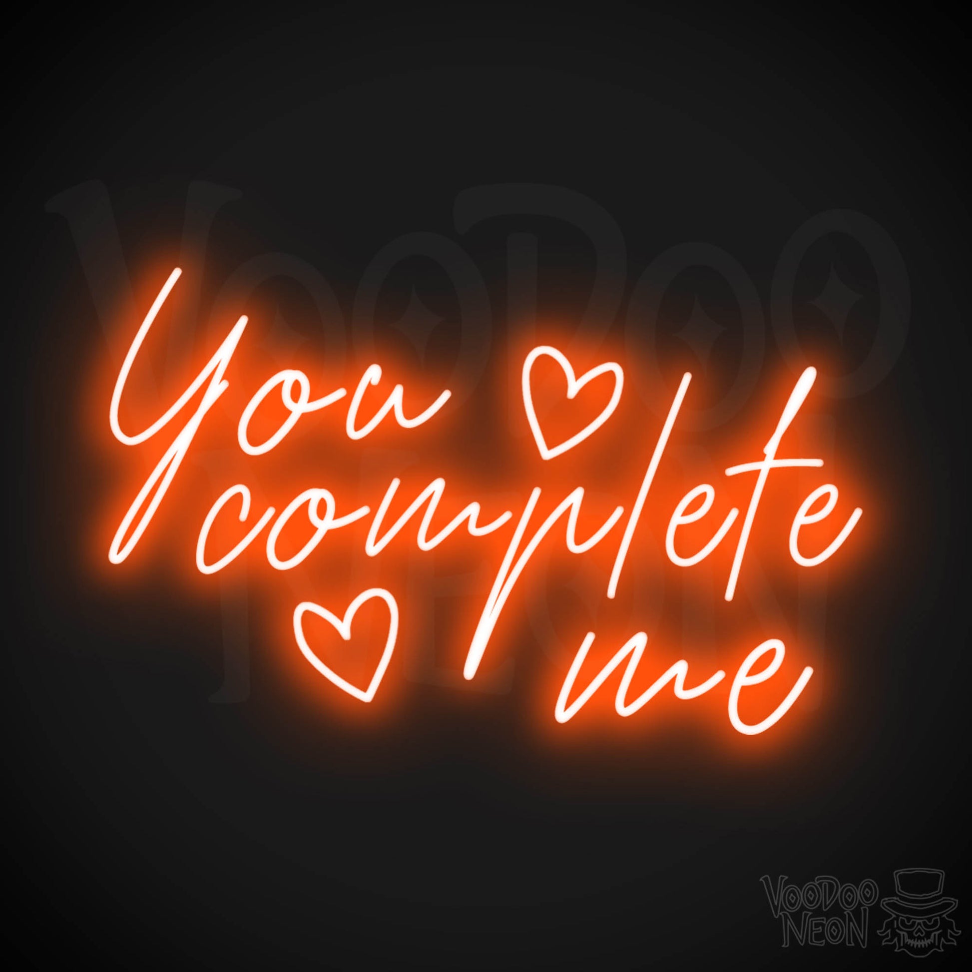 You Complete Me Neon Sign - You Complete Me Sign - Color Orange
