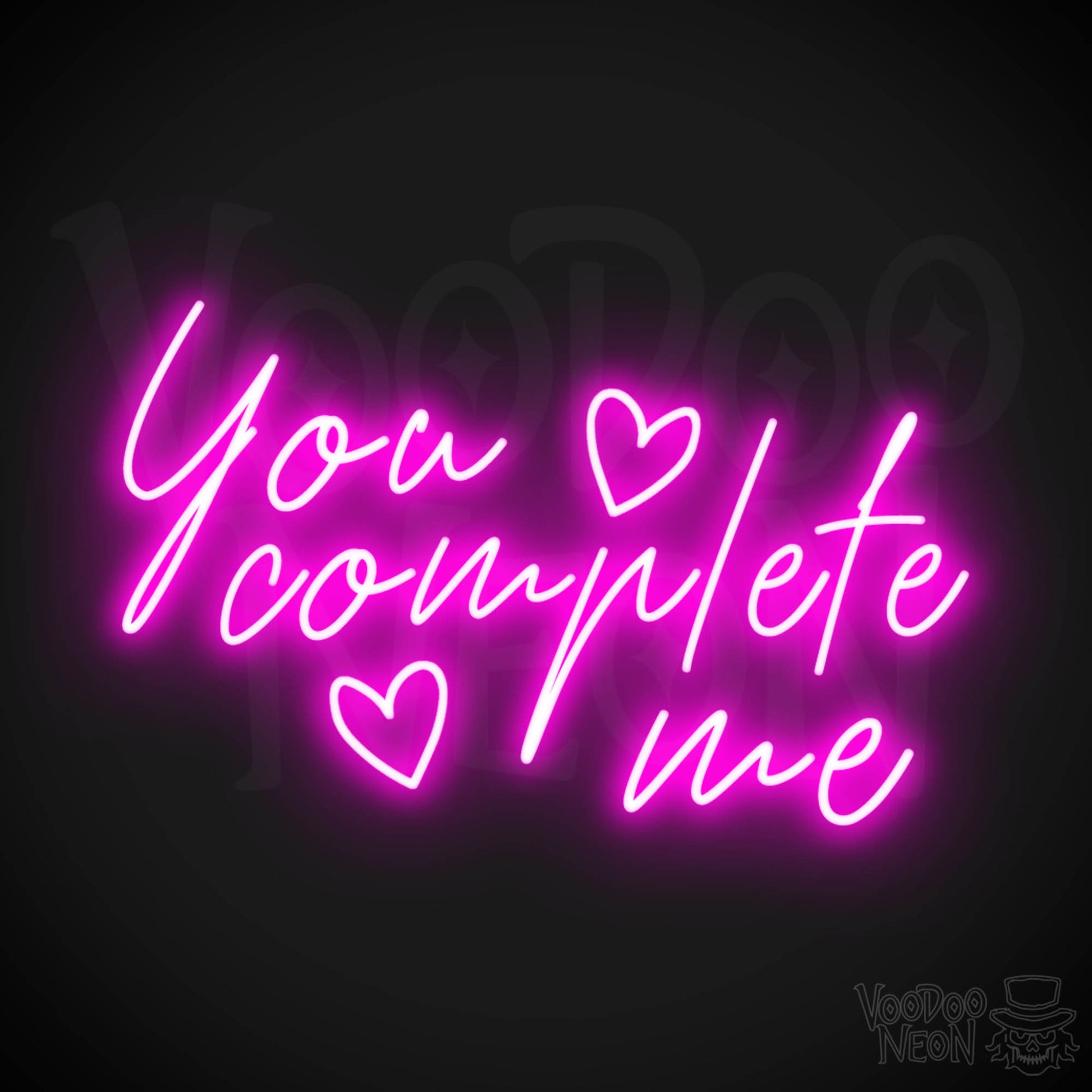 You Complete Me Neon Sign - You Complete Me Sign - Color Pink