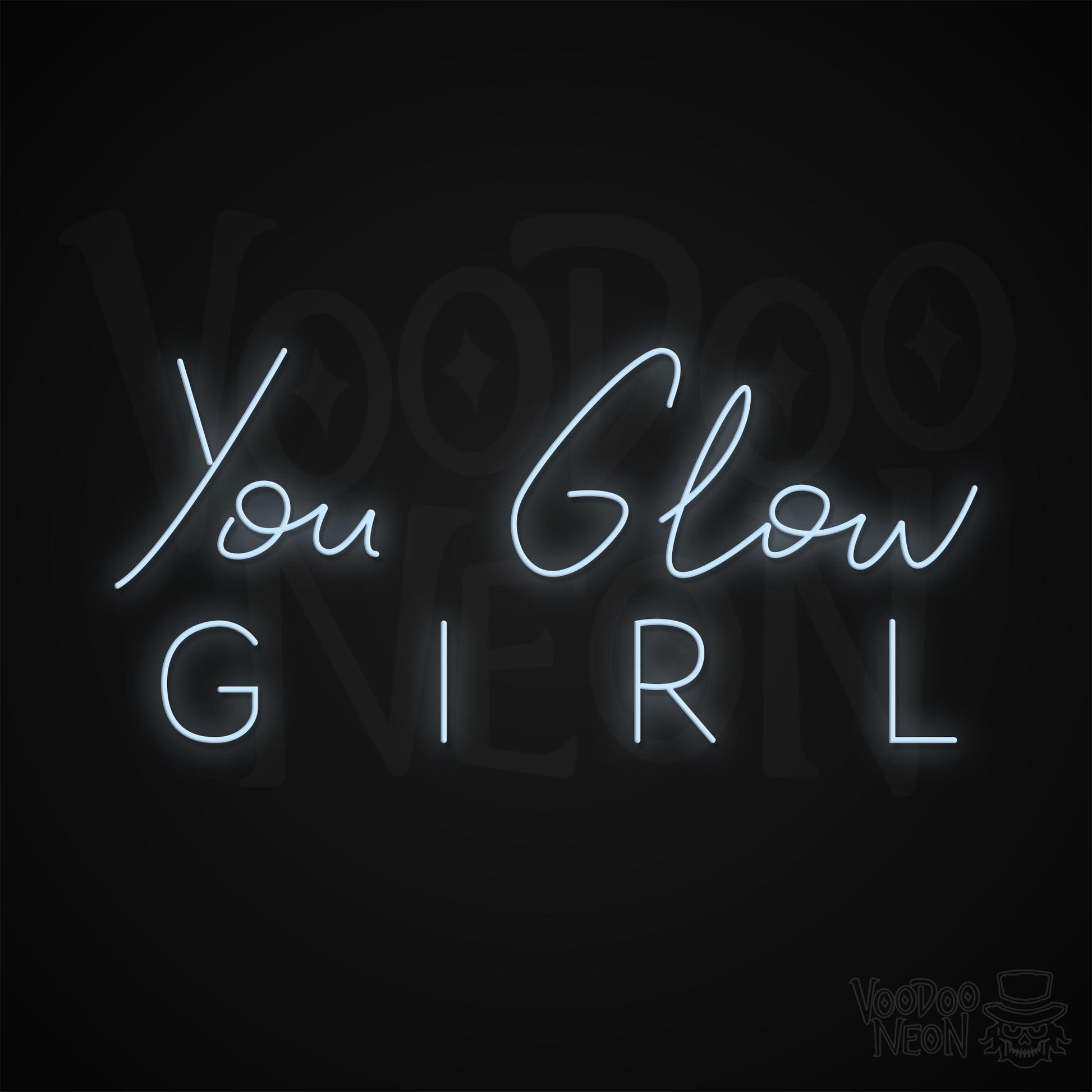 You Glow Girl Neon Sign - Cool White