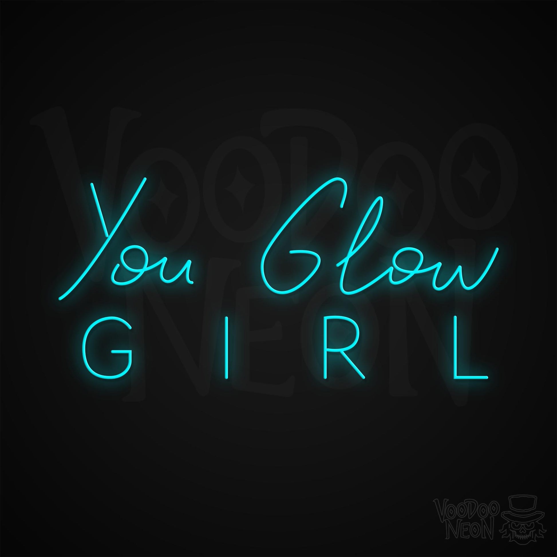 You Glow Girl Neon Sign - Ice Blue